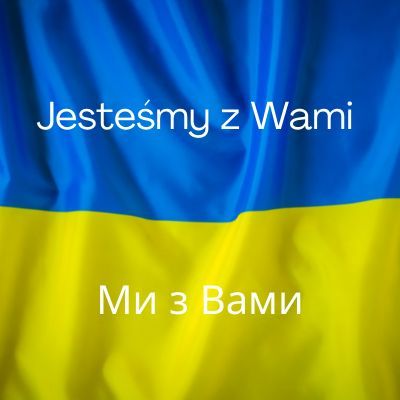 Ukraina, solidarność, jesteśmy solidarni, jesteśmy z Wami